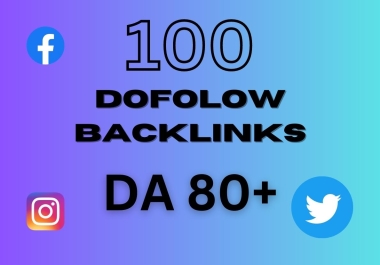 Dofollow Backlinks with High DA 80+