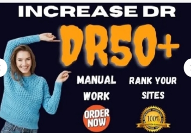 domain rating DR 50 plus ahref high quality work