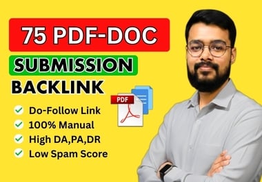 75 High Quality PDF Submission or Doc Share Powerful Backlinks