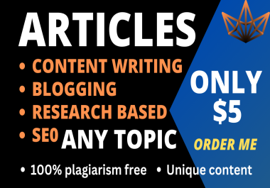 i will write 600+ words articles and content on any topic for you