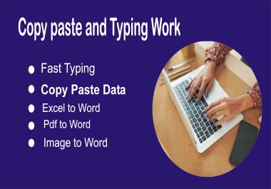 I will do typing work and data entry in excel or word