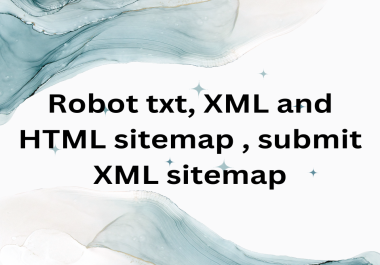 XML and HTML sitemap,  submit XML sitemap,  Robot txt setup
