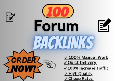 100 High quality forum backlinks fast rank in google