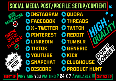 I will create social media post, account profile setup, write or generate social content