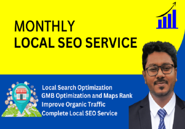 I will do monthly local seo service for your website,  and gmb