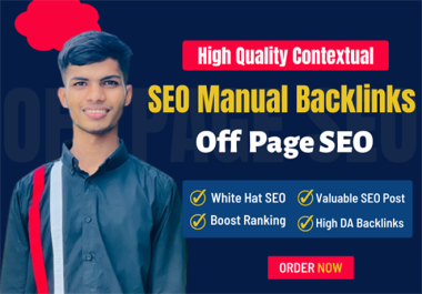 I Will Provide Off-Page SEO Service With High Quality Contextual SEO Manual Backlinks
