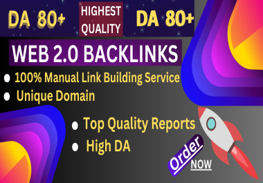 I'll build 80 high-quality,  do-follow web 2.0 backlinks.