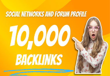 Create 10000 social networks and forum profile SEO backlink