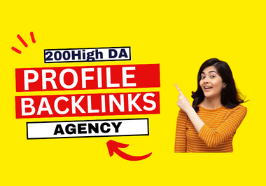 200 High DA Profile Backlinks,  Link building and Brand Creation For site