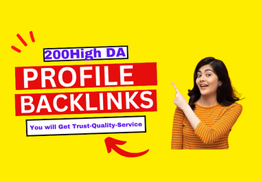 200 High DA Profile Backlinks,  Link building and Brand Creation For site