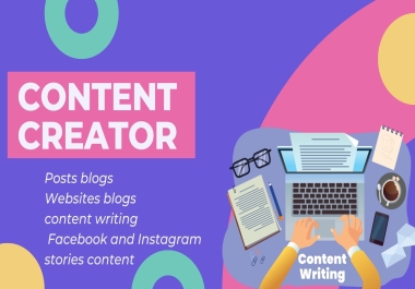I will write contents for your blog