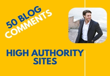 Blog comment on 50 high authority sites with Dofollow SEO backlinks