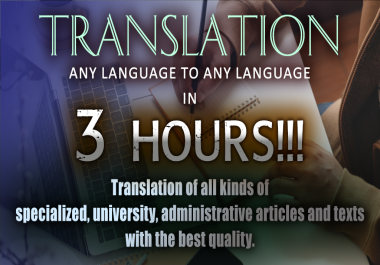 Translation any Language to any language IN 3 Hours