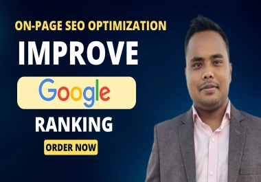 I will complete Onpage SEO service,  Website Optimization Google Ranking