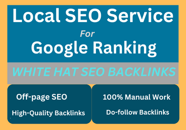 I will provide Local SEO services for Google Ranking