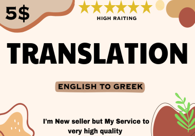 Best professionally translation English to Greek High Quality
