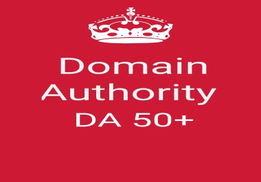 I will increase your website domain authority DA 50+