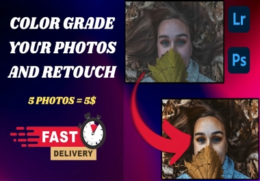 I will color grade 5 photos,  colorize and retouch your photos