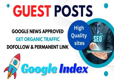 2026 Updates 10 Guest Posts on Google News,  Traffic Guest Posting Sites from High DA DR 50+
