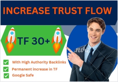 I will increase your site majestic URL trust flow tf 30 plus