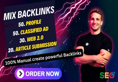 I will create manual 150 Mixed backlink,  profile,  web 2.0,  classified ads,  and article submissions