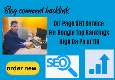 I will do off page SEO service for google top rankings high da pa ur DR