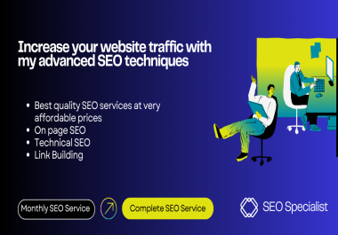 I will provide complete SEO services for Google top rankings