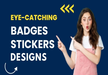 I will design retro,  vintage and best badge and custom stickers