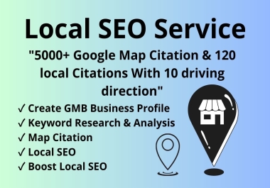 Manually add 5000+ Citations to the google maps for local search visibility.