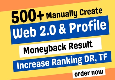 Create manually 500 high quality web 2.0 backlinks for increase google ranking DA,  DR,  TF