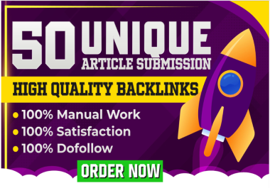 i will do 50 unique article submission permanent dofollow backlinks on high DA sites