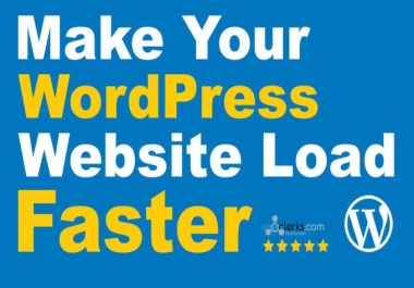 I will make your WordPress website load faster
