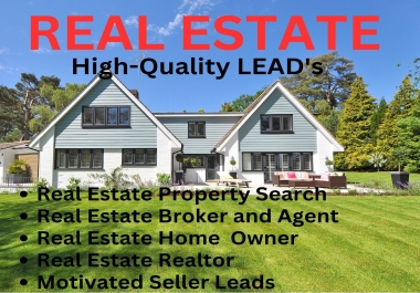 I will provide 300 real estate leads,  broker,  agent,  and property owner's mailing list