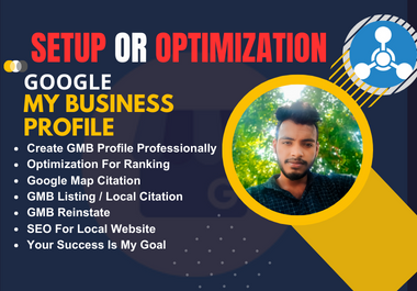 setup or optimization google my business profile,  gmb ranking,  map citation