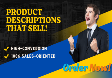 write highly converting powerful product descriptions for your brand