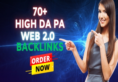 Powerful 70+ Web 2.0 Backlinks,  Rank Your Website in Google