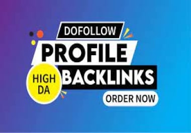 Create 100 High-Quality SEO Profile Backlinks from Top Sites