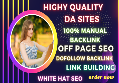 I will create seo profile backlink with high da authority dofollow white hat linkbuilding