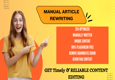 I will manually do 1000 words blog and article rewriting