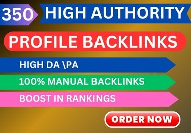 350 HQ profile backlinks for permanent Indexed