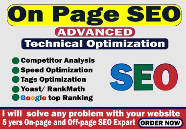 I will do complete On page SEO and optimization your website for google top ranking