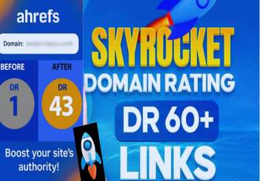 Increase Website Ranking fast guarantee from high authority DR 60 links