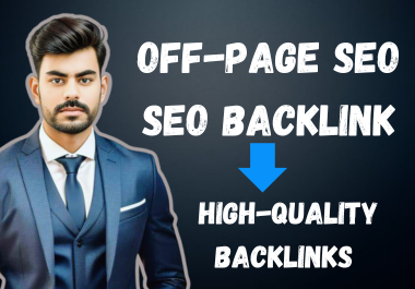 You will get Off-Page SEO | Manualy Created High-Quality Backlinks | SEO Backlink