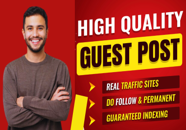 5 Guest Post Backlinks from Real Traffic Websites