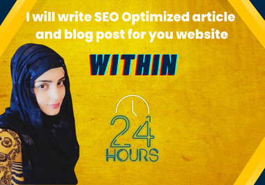 i will write seo friendly blog post or article for your website