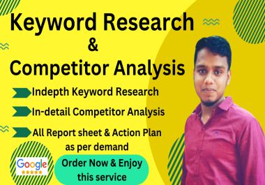 I will provide SEO keyword research & competitor analysis
