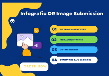 I will do 100 images or infographic submissions on high-quality sites da 80+