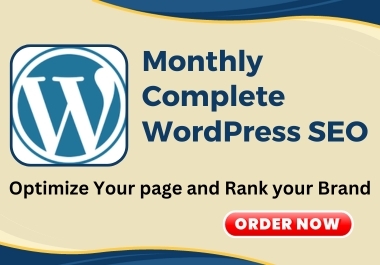 I will do monthly complete WordPress SEO Service to Rank your Business