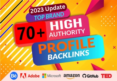 70+ SEO Dofollow Profile Backlinks DA 90+ Safe High Quality Authority