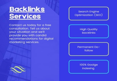 100 High Quality Backlinks DA70+ with Permanent Do-follow backlinks